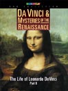 Da Vinci & Mysteries of the Renaissance, Volume 2 of 6